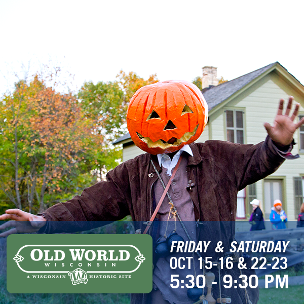 Old World Wisconsin’s Halloween Legends & Lore WaterStone Bank